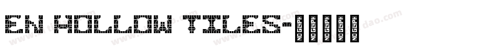 En Hollow Tiles字体转换
